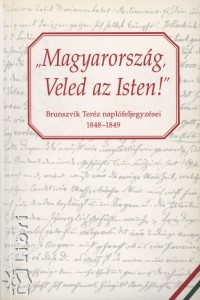 Brunszvik Terz - Magyarorszg, Veled az Isten!