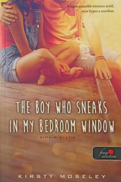 Kirsty Moseley - The Boy Who Sneaks in my Bedroom Window - �lmaim �rz�je