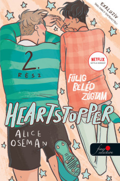 Alice Oseman - Heartstopper 2. - Szvdobbans - Flig beld zgtam 2. - kpregny