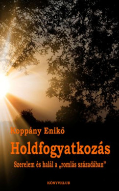 Koppny Enik - Holdfogyatkozs