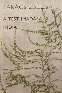 Takcs Zsuzsa - A test imdsa - India