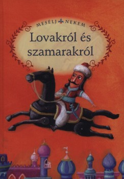 Luzsi Marg  (sszell.) - Meslj nekem lovakrl s szamarakrl