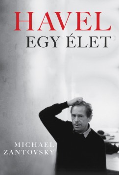 Michael Zantovsky - Havel