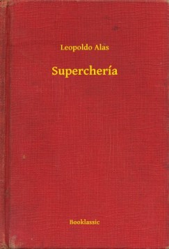 Leopoldo Alas - Supercher�a