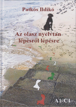 Patks Ildik - Az olasz nyelvtan lpsrl lpsre