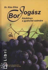 Orosz Mria  (Szerk.) - Borjogsz