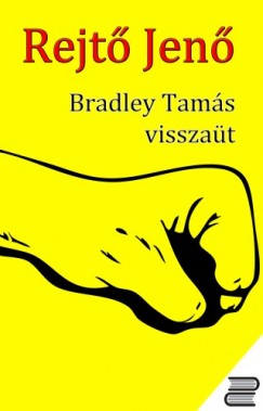 Rejt Jen - Bradley Tams visszat