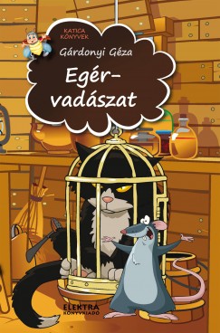 Grdonyi Gza - Egrvadszat