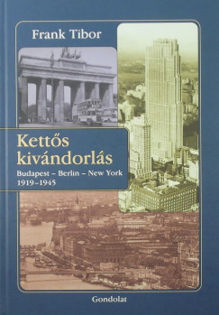 Frank Tibor - Ketts kivndorls