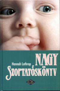 Hannah Lothrop - Nagy szoptatsknyv