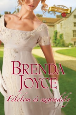 Brenda Joyce - Flelem s szenvedly