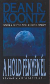 Dean R. Koontz - A Hold fnynl