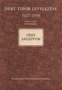 Botka Ferenc  (Szerk.) - Dry Tibor levelezse 1927-1935