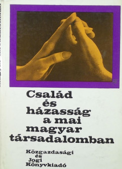 Lcsei Pl  (Szerk.) - Csald s hzassg a mai magyar trsadalomban