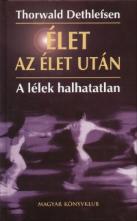 Thorwald Dethlefsen - let az let utn