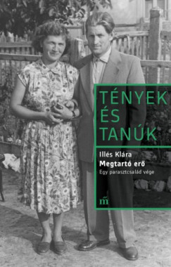 Ills Klra - Megtart er - Egy parasztcsald vge