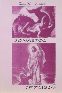 Horvth Lornd - Jnstl Jzusig