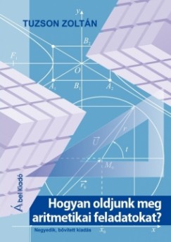 Tuzson Zoltn - Hogyan oldjunk meg aritmetikai feladatokat?