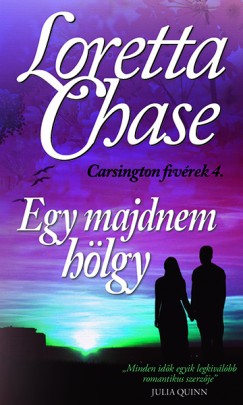 Loretta Chase - Egy majdnem hlgy