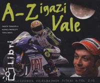 Kovács Nikolett - Judith Tomaselli - Tóth Anita - A-Z igazi Vale