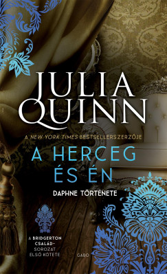Julia Quinn - A herceg s n - Daphne trtnete