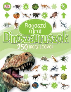 Jemima Dunne  (Szerk.) - Ragaszd jra! - Dinoszauruszok