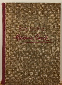 Eve Curie - Madame Curie