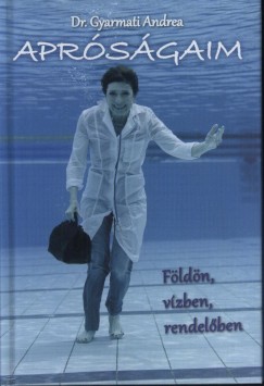 Gyarmati Andrea - Aprsgaim