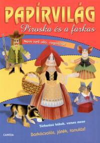 Paprvilg - Piroska s a farkas