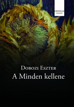 Dobozi Eszter - A Minden kellene