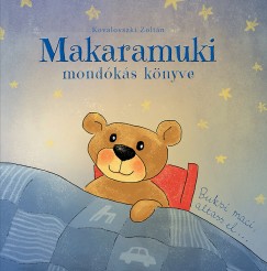 Kovalovszki Zolt�n - Makaramuki mond�k�s k�nyve