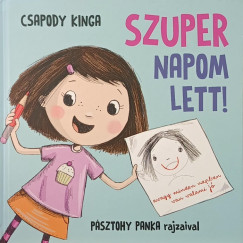 Csapody Kinga - Szuper napom lett!