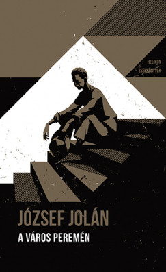 Jzsef Joln - A vros peremn
