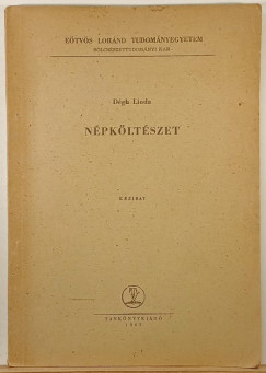 Dégh Linda - Népköltészet