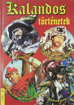Kalandos trtnetek