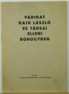 Vdirat Rajk Lszl s trsai elleni bngyben
