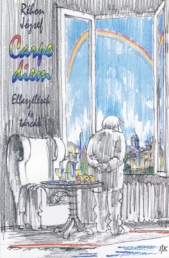 Réhon József - Carpe diem