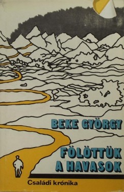 Beke Gyrgy - Flttk a havasok