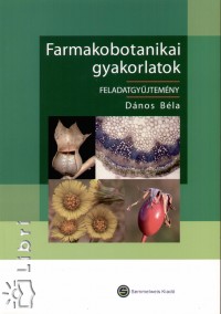 Dnos Bla - Farmakobotanikai gyakorlatok