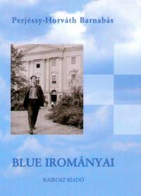 Perjssy-Horvth Barnabs - Blue iromnyai