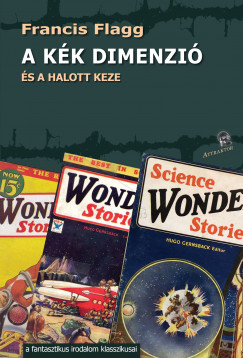 Francis Flagg - A kk dimenzi
