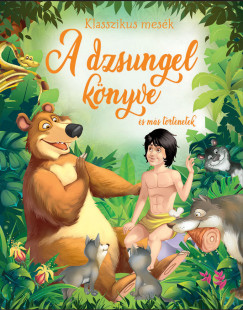 A dzsungel knyve s ms trtnetek