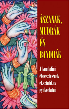 Yogani - szank, mudrk, bandhk