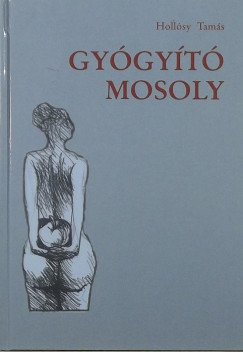 Hollsy Tams - Gygyt mosoly