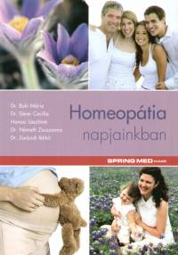 Dr. Buki Mria - Dr. Drer Ceclia - Havasi Lszln - Dr. Nmeth Zsuzsanna - Dr. Zarndi Ildik - Homeoptia napjainkban