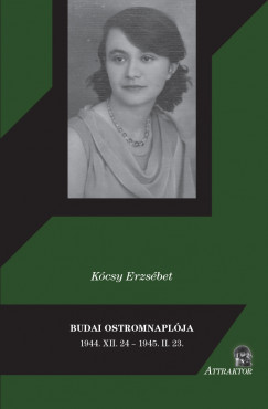 Kcsy Erzsbet - Budai ostromnaplja