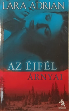 Lara Adrian - Az éjfél árnyai