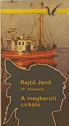Rejt Jen - A megkerlt cirkl