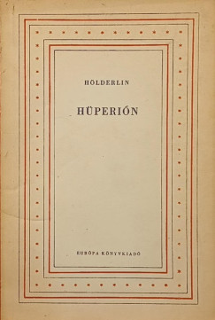 Friedrich Hölderlin - Hüperión