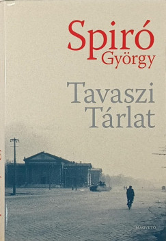 Spir Gyrgy - Tavaszi trlat